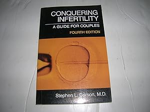 Seller image for CONQUERING INFERTILITY: A GUIDE FOR COUPLES for sale by Bookstore Brengelman