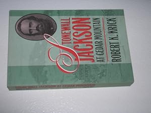 Seller image for Stonewall Jackson at Cedar Mountain for sale by Bookstore Brengelman