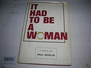 Seller image for It had to be a woman for sale by Bookstore Brengelman