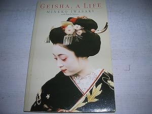 Bild des Verkufers fr Geisha, A Life zum Verkauf von Bookstore Brengelman