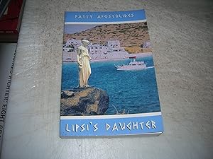 Imagen del vendedor de Lipsi's Daughter a la venta por Bookstore Brengelman
