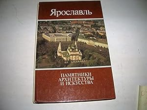 Seller image for Yaroslavl: Monuments of Architecture and Art (Russian and English Edition) for sale by Bookstore Brengelman