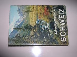 Imagen del vendedor de Lebendige Vielfalt der Schweiz a la venta por Bookstore Brengelman