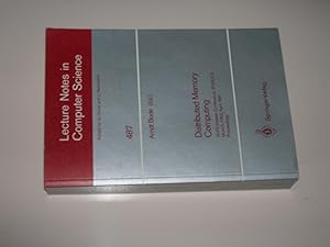 Seller image for Distributed Memory Computing: 2nd European Conference, Edmcc2, Munich, Frg, April 22-24, 1991 (Lecture Notes in Computer Science) for sale by Bookstore Brengelman