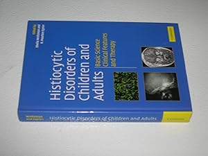 Seller image for Histiocytic Disorders of Children and Adults: Basic Science, Clinical Features and Therapy for sale by Bookstore Brengelman