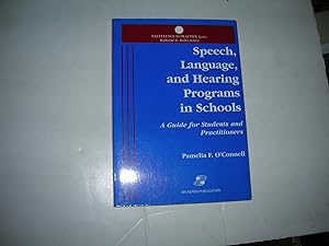 Image du vendeur pour Speech, Language, and Hearing Programs in Schools: A Guide for Students and Practitioners mis en vente par Bookstore Brengelman