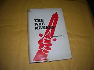 Bild des Verkufers fr The War Makers zum Verkauf von Bookstore Brengelman