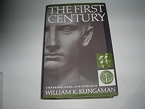 Image du vendeur pour The First Century: Emperors, Gods, and Everyman mis en vente par Bookstore Brengelman