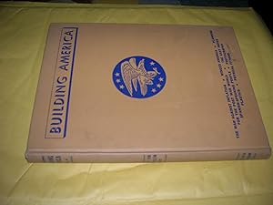 Immagine del venditore per Building America: Illustrated Studies on Modern Problems, Vol. Eight (8) (VIII) venduto da Bookstore Brengelman