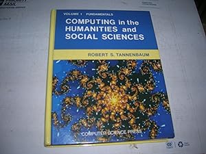 Imagen del vendedor de Computing in the humanities and social sciences (Computing in the humanities and social sciences series) a la venta por Bookstore Brengelman