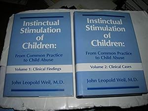 Seller image for Instinctual Stimulation of Children - 2 Volume Set for sale by Bookstore Brengelman