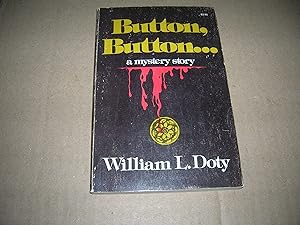 Image du vendeur pour Button, Button; a Mystery Story mis en vente par Bookstore Brengelman