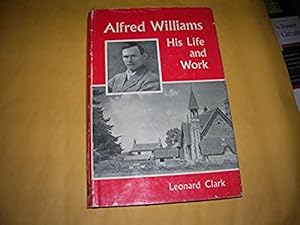 Seller image for Alfred Williams: His Life and Work for sale by Bookstore Brengelman