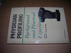 Seller image for Physician Profiling: BAckground and Practical Experience for sale by Bookstore Brengelman