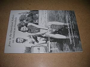 Bild des Verkufers fr Jews in the Heartland Reflect on American Freedom (Upper Midwest Jewish History: The Journal of the Jewish Historical Society of the Upper Midwest, Volume 4) [Paperback] zum Verkauf von Bookstore Brengelman