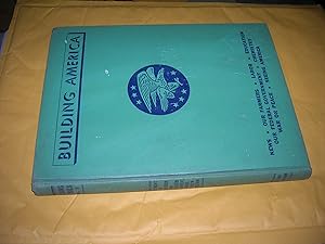 Immagine del venditore per Building America: Illustrated Studies on Modern Problems, Vol. Three (3) (III) venduto da Bookstore Brengelman