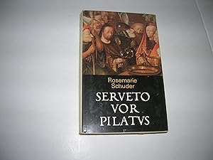 Seller image for Serveto vor Pilatus for sale by Bookstore Brengelman