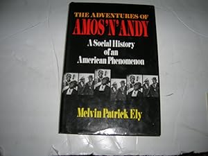 Bild des Verkufers fr Adventures of Amos 'N' Andy: A Social History of an American Phenomenon zum Verkauf von Bookstore Brengelman