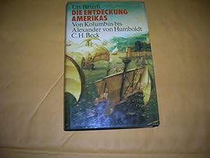 Imagen del vendedor de Die Entdeckung Amerikas: Von Kolumbus bis Alexander von Humboldt (German Edition) a la venta por Bookstore Brengelman