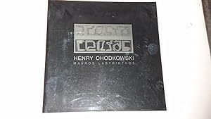 Imagen del vendedor de Henry Chodkowski: Mavros Labyrinthos Series 1986-1995 a la venta por Bookstore Brengelman