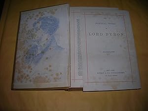 Imagen del vendedor de THE POETICAL WORKS OF LORD BYRON a la venta por Bookstore Brengelman