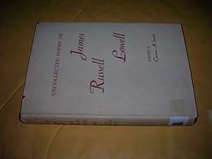 Bild des Verkufers fr Uncollected Poems of James Russell Lowell zum Verkauf von Bookstore Brengelman