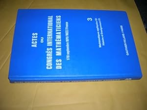 Seller image for ACTES DU CONGRES INTERNATIONAL DES MATHEMATICIENS 1970 (FRENCH AND ENGLISH LANGUAGE) for sale by Bookstore Brengelman