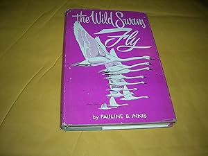 Seller image for The wild swans fly, for sale by Bookstore Brengelman