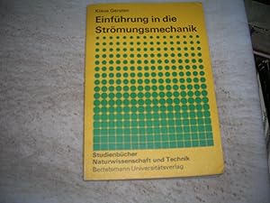 Bild des Verkufers fr EINFUHRUNG IN DIE STROMUNGSMECHANIK (GERMAN LANGUAGE) zum Verkauf von Bookstore Brengelman