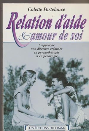 Image du vendeur pour Relation d'aide et amour de soi mis en vente par Livres Norrois