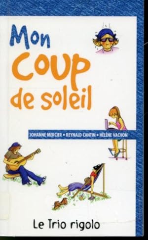 Seller image for Mon coup de soleil for sale by Librairie Le Nord