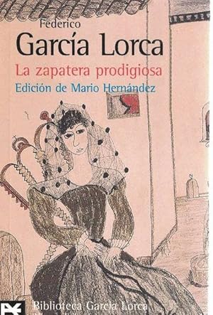 Imagen del vendedor de Zapatera prodigiosa, La. / Fin de fiesta. Ed. de Mario Hernndez. a la venta por La Librera, Iberoamerikan. Buchhandlung