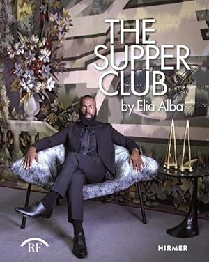 Immagine del venditore per Elia Alba: The Supper Club (Hardcover) venduto da Grand Eagle Retail