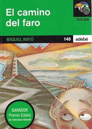 Seller image for Camino del faro, El. Edad: 11+. for sale by La Librera, Iberoamerikan. Buchhandlung