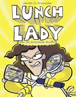 Imagen del vendedor de Lunch Lady and the Schoolwide Scuffle by Krosoczka, Jarrett J. [Paperback ] a la venta por booksXpress