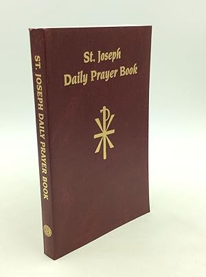 Seller image for ST. JOSEPH DAILY PRAYER BOOK: Prayers, Readings, and Devotions for the Year; Including Morning and Evening Prayer from the "Liturgy of the Hours" (1st Week) for sale by Kubik Fine Books Ltd., ABAA