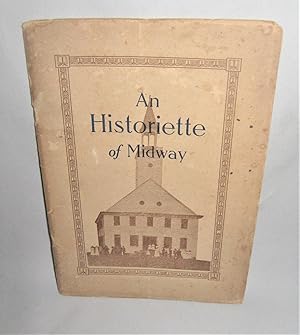 An Historiette Midway With particular Reference to the Movement to Erect the Screven-Stewart Monu...