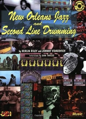 Seller image for New Orleans Jazz and Second Line Drumming: Book & CD (New Orleans Drumming Series) by Vidacovich, Johnny, Riley, Herlin, Thress, Dan [Paperback ] for sale by booksXpress