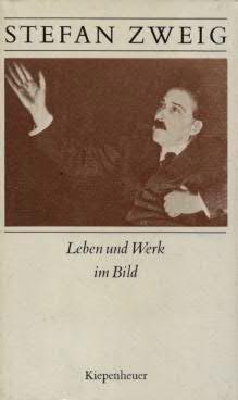 Imagen del vendedor de Stefan Zweig Leben und Werk im Bild a la venta por Leipziger Antiquariat