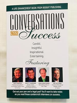 Image du vendeur pour Conversations on Success: Volume Five [SIGNED] mis en vente par Vero Beach Books