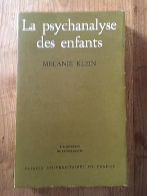 Image du vendeur pour La psychanalyse des enfants mis en vente par Librairie des Possibles