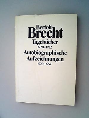 Bild des Verkufers fr Bertolt Brecht diaries 1920-1922 / edited by Herta Ramthun zum Verkauf von Antiquariat Bookfarm