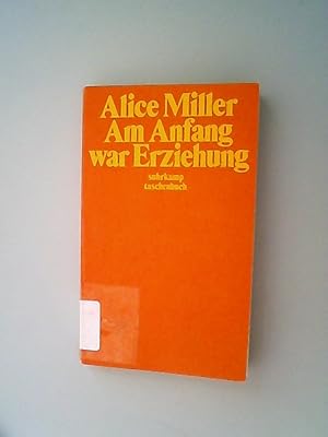 Bild des Verkufers fr Am Anfang war Erziehung zum Verkauf von Antiquariat Bookfarm