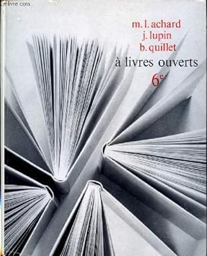 Immagine del venditore per A livres ouverts. 6 venduto da Le-Livre