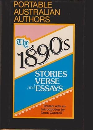 Bild des Verkufers fr The 1890s: Stories, Verse, and Essays (Portable Australian authors) zum Verkauf von Goulds Book Arcade, Sydney