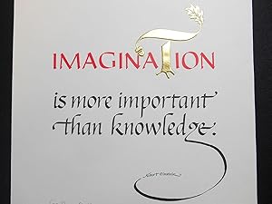 "Imagination"; is more important than knowledge