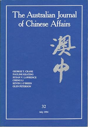 Bild des Verkufers fr The Australian Journal of Chinese Affairs. Issue no.32 (July 1994). ??. [Ao Zhong]. zum Verkauf von Asia Bookroom ANZAAB/ILAB