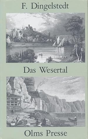 Seller image for Das Wesertal von Mnden bis Minden [Nachdruck]. for sale by Tills Bcherwege (U. Saile-Haedicke)