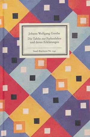 Imagen del vendedor de Die Tafeln zur Farbenlehre und deren Erklrungen (Insel-Bcherei Nr. 1140). a la venta por Tills Bcherwege (U. Saile-Haedicke)