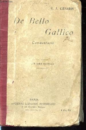 Bild des Verkufers fr De Bello Gallico. Commentarii. zum Verkauf von Le-Livre